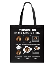 Things I Do In My Spare Time Tote Bag tile