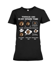 Things I Do In My Spare Time Premium Fit Ladies Tee tile