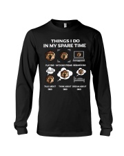 Things I Do In My Spare Time Long Sleeve Tee tile