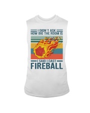 I Said I Cast The Fireball Sleeveless Tee tile