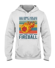 I Said I Cast The Fireball Hooded Sweatshirt front