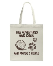 I Like Adventures and Dogs and Maybe 3 People Tote Bag tile