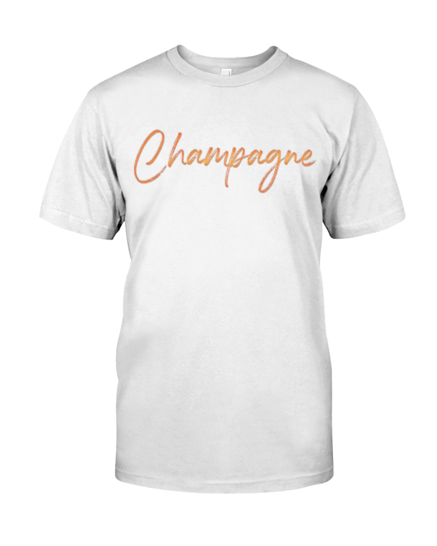 Champagne Campaign Classic T-Shirt