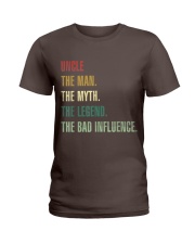 UNCLE THE MAN THE MYTH THE LEGEND THE BAD INFLUENC Ladies T-Shirt thumbnail