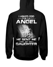 I Asked God For An Angel He Sent Me My Daughter Hooded Sweatshirt back
