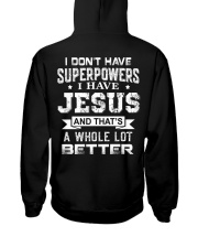 I Don't Have Superpowers I Have Jesus Hooded Sweatshirt thumbnail