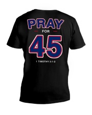 Pray for 45 V-Neck T-Shirt thumbnail