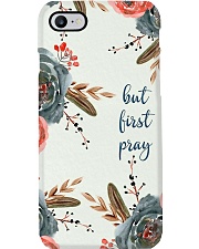 But First Pray Phone Case i-phone-7-case
