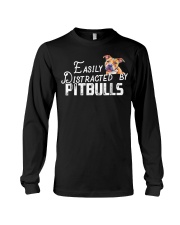 Easily Distracted By Pitbulls Tshi Long Sleeve Tee thumbnail
