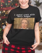 I smoked crack with Nancy Reagan Classic T-Shirt custom-t-shirts-classic-lifestyle-front-322