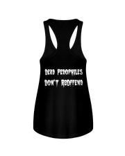 DEAD PEDOPHILES DON'T REOFFEND Ladies Flowy Tank tile