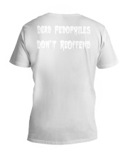 DEAD PEDOPHILES DON'T REOFFEND V-Neck T-Shirt tile