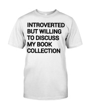 Introverted but willing to discuss my book collection Premium Fit Mens Tee tile