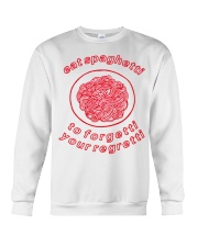 eat spaghetti to forgetti your regretti Crewneck Sweatshirt tile