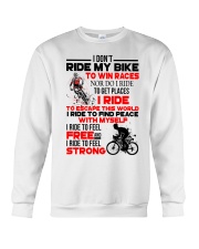 I DON'T RIDE MY BIKE TO WIN RACES Crewneck Sweatshirt thumbnail
