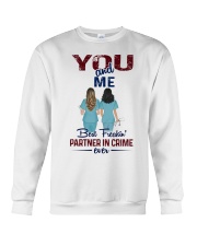 You and me - Nursing partner in crime Crewneck Sweatshirt thumbnail