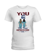 You and me - Nursing partner in crime Ladies T-Shirt thumbnail