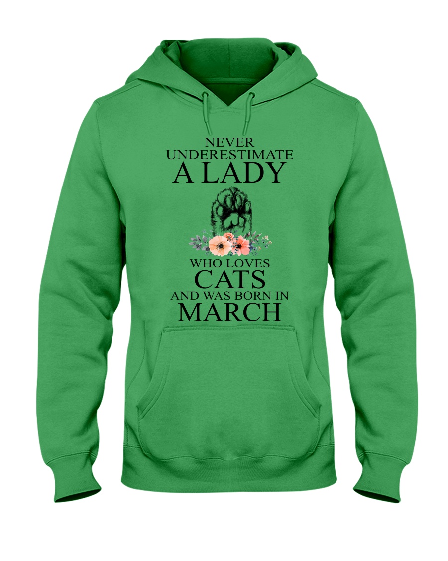A lady who loves cats and was born in March Hooded Sweatshirt