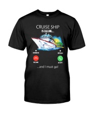 Cruise ship is calling - BS Classic T-Shirt front