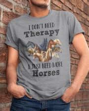 I Just Need More Horses 029 Classic T-Shirt apparel-classic-tshirt-lifestyle-26