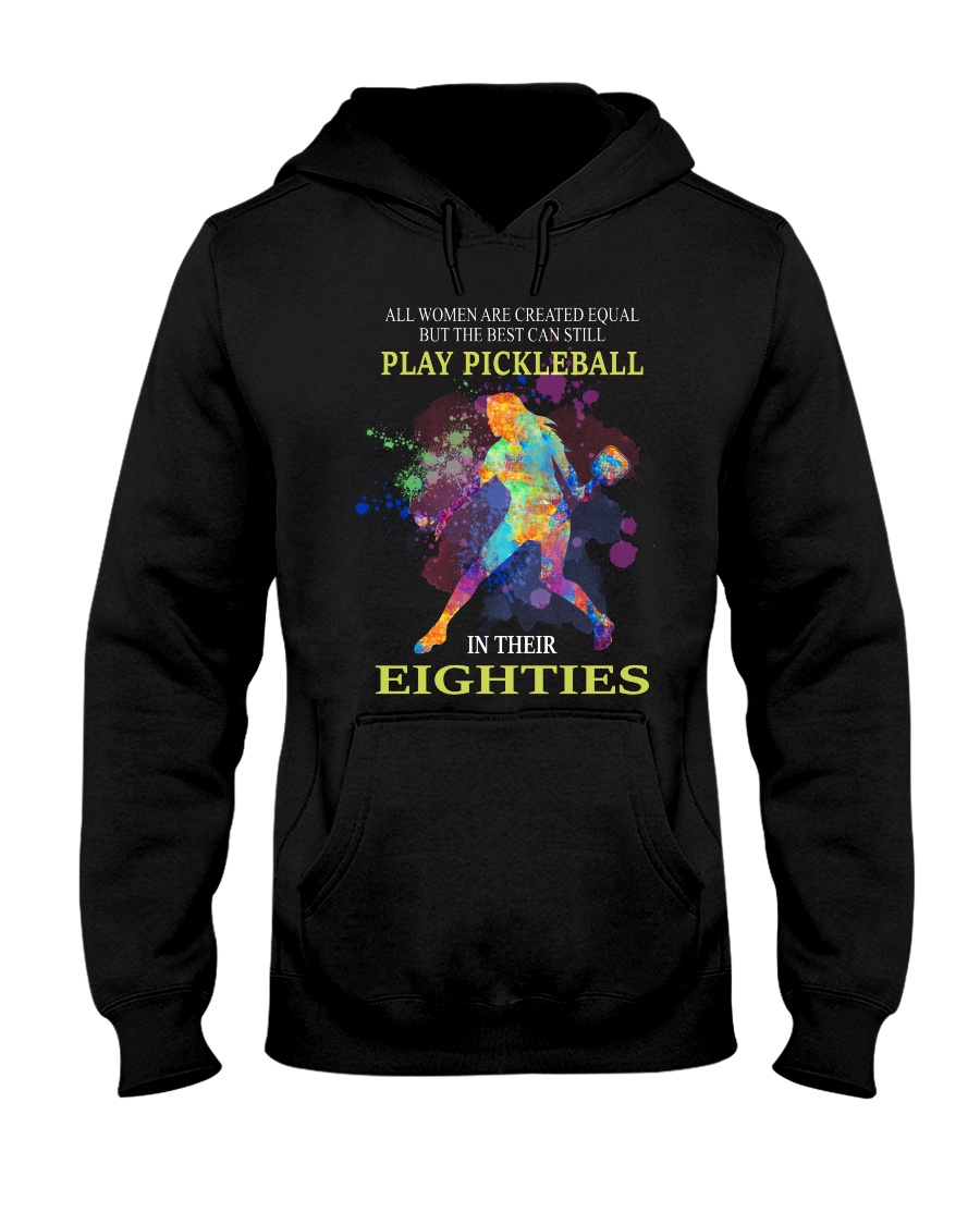 Pickleball - creat equal eighties Hooded Sweatshirt