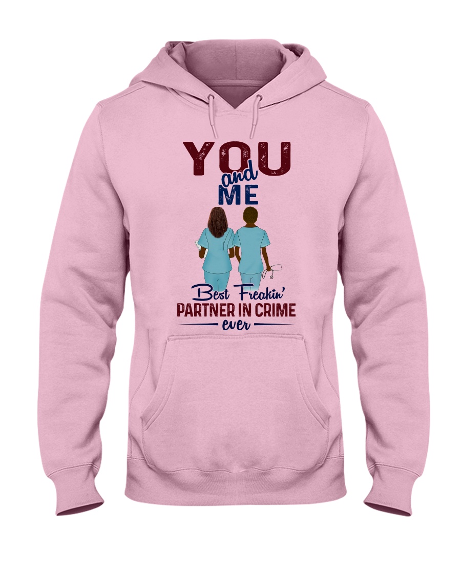 You and me - best nurse partner for life Hooded Sweatshirt