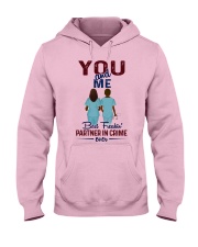 You and me - best nurse partner for life Hooded Sweatshirt front