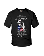nurse never underestimate April 0029 Youth T-Shirt thumbnail