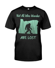 Not All Who Wander Are Lost - Oregon Classic T-Shirt front