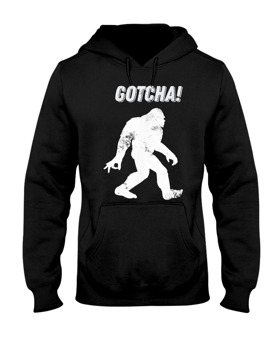 Bigfoot gotcha Hooded Sweatshirt