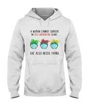 A woman cannot on self-quarantine - Yarns Hooded Sweatshirt front