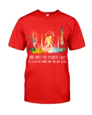 And Into the Forest I Go To Lose My Mind Classic T-Shirt thumbnail