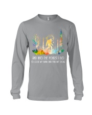 And Into the Forest I Go To Lose My Mind Long Sleeve Tee thumbnail