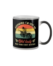 Assuming i'm just an old lady your first mistake Color Changing Mug thumbnail