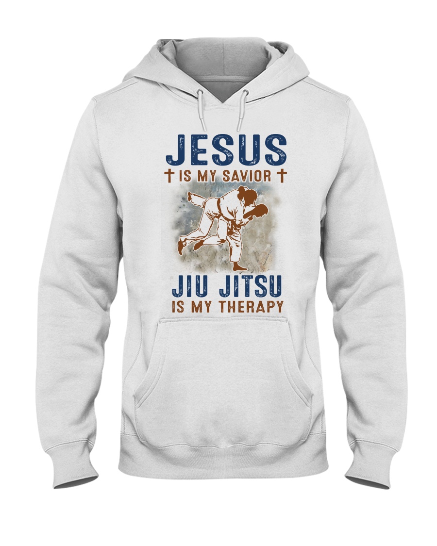 Jesus is my savior Jiu Jitsu is my therapy Hooded Sweatshirt