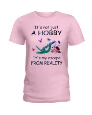 It's not just a hobby - Crocheting Ladies T-Shirt front