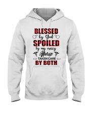 Blessed by god - Spoiled by my crazy Nurse Hooded Sweatshirt thumbnail