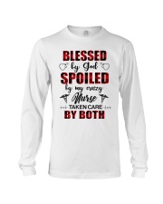 Blessed by god - Spoiled by my crazy Nurse Long Sleeve Tee thumbnail