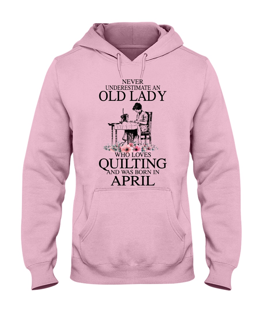 April quilting old lady Hooded Sweatshirt