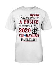 Never underestimate a police Classic T-Shirt thumbnail