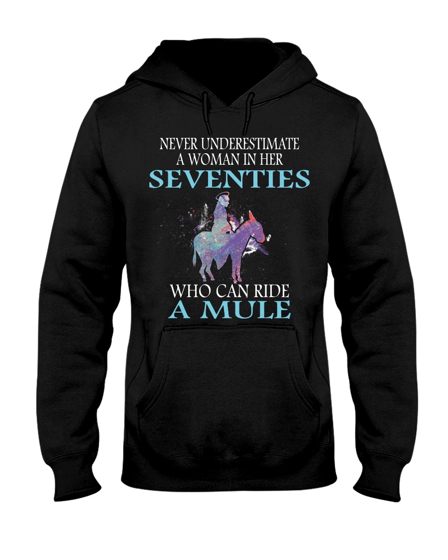 Never Underestimate Woman Mule Seventies PT Hooded Sweatshirt