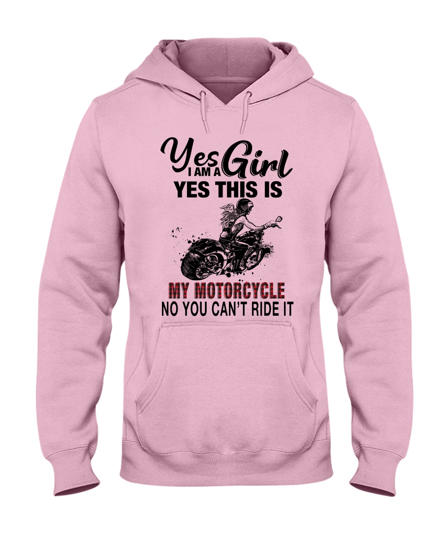 Yes I'm a Girl This is my Motorcycle 9997 Hooded Sweatshirt