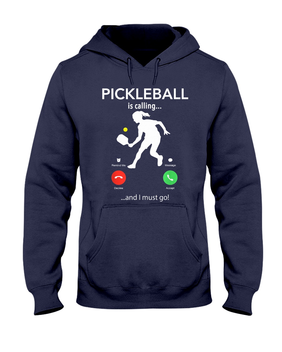 PICKLEBALL is calling women pt Hooded Sweatshirt