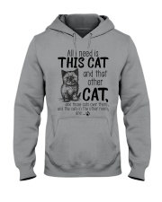 All I Need Is This Cat And That Other Cat Tshirt Hooded Sweatshirt thumbnail
