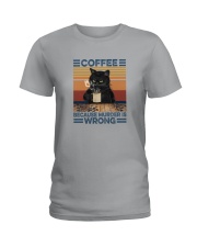 COFFEE BECAUSE MURDER IS WRONG Ladies T-Shirt tile