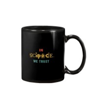 IN SCIENCE WE TRUST Mug tile