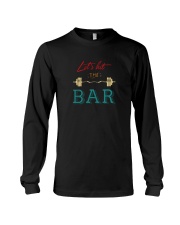 LET'S HIT THE BAR Long Sleeve Tee tile