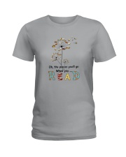 THE PLACES YOU'LL GO WHEN YOU READ Ladies T-Shirt tile