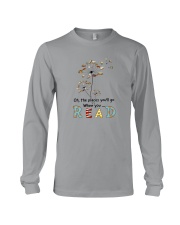 THE PLACES YOU'LL GO WHEN YOU READ Long Sleeve Tee tile