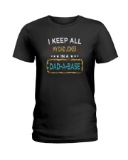 I KEEP ALL MY DAD JOKES Ladies T-Shirt tile